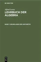 Book cover of Grundlagen der Arithmetik by Alfred Loewy