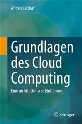 Book cover of Grundlagen des Cloud Computing by Anders Lisdorf