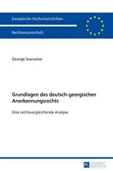 Book cover of Grundlagen des deutsch-georgischen Anerkennungsrechts by George Svanadze