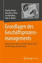 Book cover of Grundlagen des Geschäftsprozessmanagements by Marlon Dumas