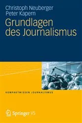 Book cover of Grundlagen des Journalismus by Christoph Neuberger