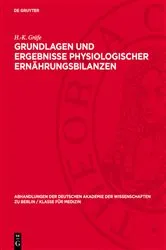 Book cover of Grundlagen und Ergebnisse physiologischer Ernährungsbilanzen by H.-K. Gräfe