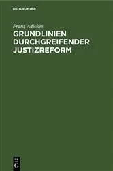 Book cover of Grundlinien durchgreifender Justizreform by Unknown