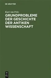 Book cover of Grundprobleme der Geschichte der antiken Wissenschaft by Kurt von Fritz