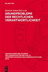 Book cover of Grundprobleme der rechtlichen Verantwortlichkeit by Heinrich Scheel