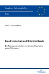 Book cover of Grundrechtsschutz und Unionsrechtsakte by Unknown