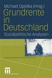 Book cover of Grundrente in Deutschland by Michael Opielka