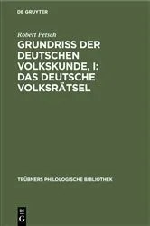Book cover of Grundriß der deutschen Volkskunde, I: Das deutsche Volksrätsel by Unknown