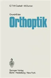 Book cover of Grundriß der Orthoptik by G.T.W. Cashell