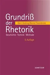 Book cover of Grundriß der Rhetorik (5th ed.) by Gert Ueding