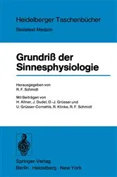 Book cover of Grundriß der Sinnesphysiologie by Robert F. Schmidt