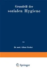 Book cover of Grundriß der sozialen Hygiene by Alfons Fischer