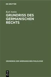 Book cover of Grundriß des germanischen Rechts (3rd ed.) by Karl Amira