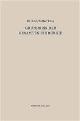 Book cover of Grundriss der Gesamten Chirurgie (7th ed.) by Hans-Peter Jensen