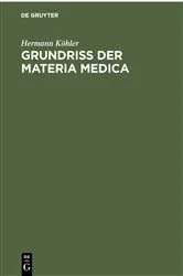 Book cover of Grundriss der Materia Medica by Hermann Köhler