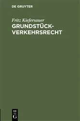 Book cover of Grundstückverkehrsrecht by Fritz Kiefersauer