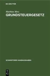 Book cover of Grundsteuergesetz by Matthias Metz