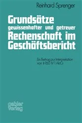 Book cover of Grundsätze gewissenhafter und getreuer Rechenschaft im Geschäftsbericht by Unknown