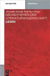 Book cover of Grundthemen der Literaturwissenschaft: Lesen by Rolf Parr