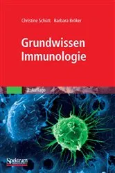 Book cover of Grundwissen Immunologie (2nd ed.) by Christine Schütt