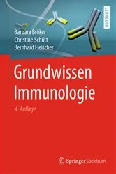 Book cover of Grundwissen Immunologie (4th ed.) by Barbara Bröker