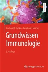 Book cover of Grundwissen Immunologie (5th ed.) by Barbara M. Bröker