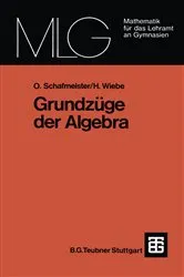 Book cover of Grundzüge der Algebra by Otto Schafmeister
