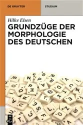 Book cover of Grundzüge der Morphologie des Deutschen by Hilke Elsen