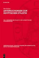 Book cover of Grundzüge der Stilistik in den altaegyptischen Pyramidentexten by Otto Firchow