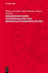 Book cover of Grundzüge einer Systemanalyse von Reproduktionskreisläufen by Helmut Koziolek