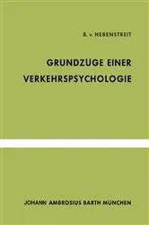 Book cover of Grundzüge Einer Verkehrspsychologie by B. v. Hebenstreit
