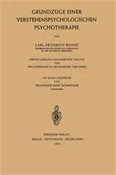 Book cover of Grundzüge Einer Verstehenspsychologischen Psychotherapie (2nd ed.) by Kurt Schneider