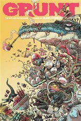 Book cover of Grunt: The Art and Unpublished Comics of James Stokoe by James Stokoe