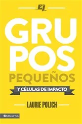 Book cover of Grupos pequeños y células de impacto by Unknown