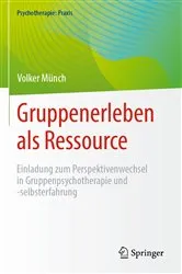Book cover of Gruppenerleben als Ressource by Volker Münch