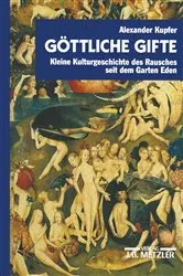 Book cover of Göttliche Gifte by Alexander Kupfer