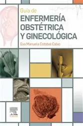 Book cover of Guía de enfermería obstétrica y ginecológica by Eva Manuela Cotobal Calvo