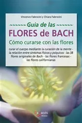 Book cover of Guía de las flores de Bach. Cómo curarse con las flores by Unknown