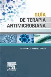 Book cover of Guía de terapia antimicrobiana by Adrián Camacho Ortiz