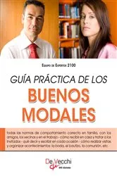 Book cover of Guía práctica de los buenos modales by Equipo de Expertos 2100