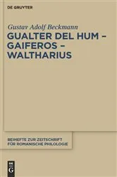 Book cover of Gualter del Hum – Gaiferos – Waltharius by Gustav Adolf Beckmann