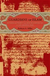 Book cover of Guardians of Islam by Kathryn Miller