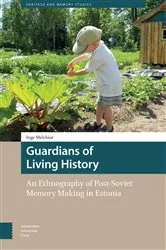 Book cover of Guardians of Living History by Inge Melchior