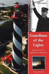 Book cover of Guardians of the Lights by Elinor De Wire