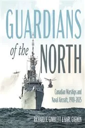 Book cover of Guardians of the North by Richard H. Gimblett