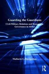 Book cover of Guarding the Guardians by Mathurin C. Houngnikpo