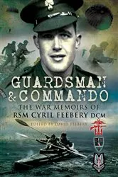 Book cover of Guardsman & Commando by David Feebery