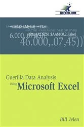 Book cover of Guerilla Data Analysis Using Microsoft Excel by Bill Jelen