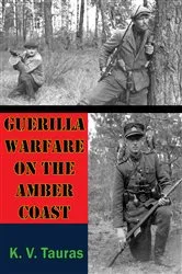 Book cover of Guerilla Warfare On The Amber Coast by Unknown