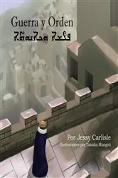 Book cover of Guerra y Orden by Jessy Carlisle